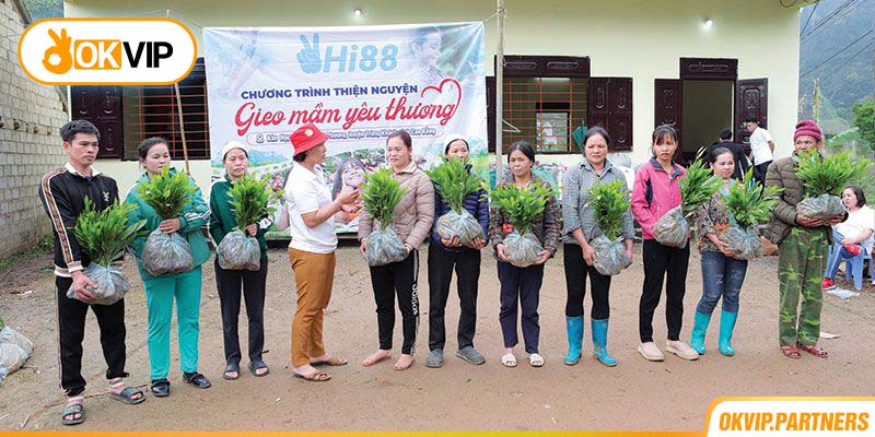 Thông tin về chương trình GIEO MẦM YÊU THƯƠNG do OKVIP và HI88 tổ chức