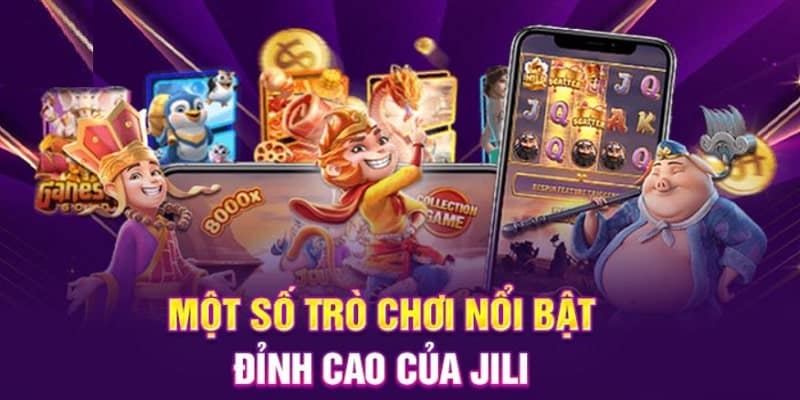 Tựa game nổi bật đỉnh cao tại JL 