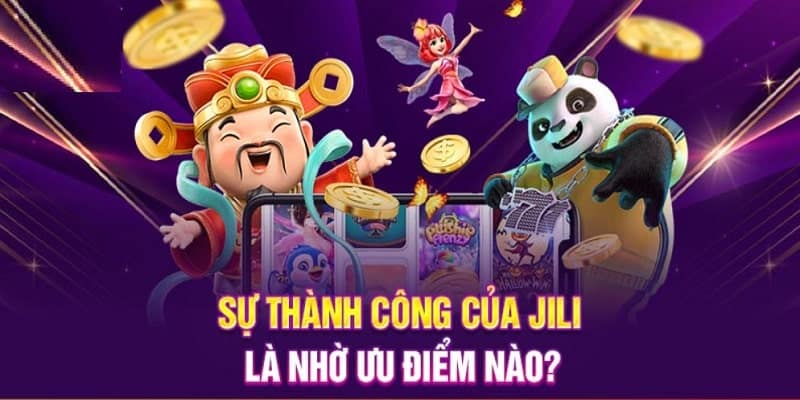 Ưu điểm tạo nên sự thành công của JL 